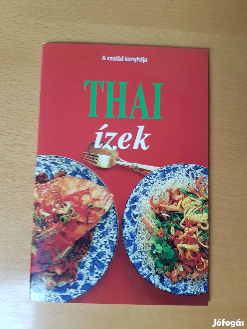 Thai ízek - receptek