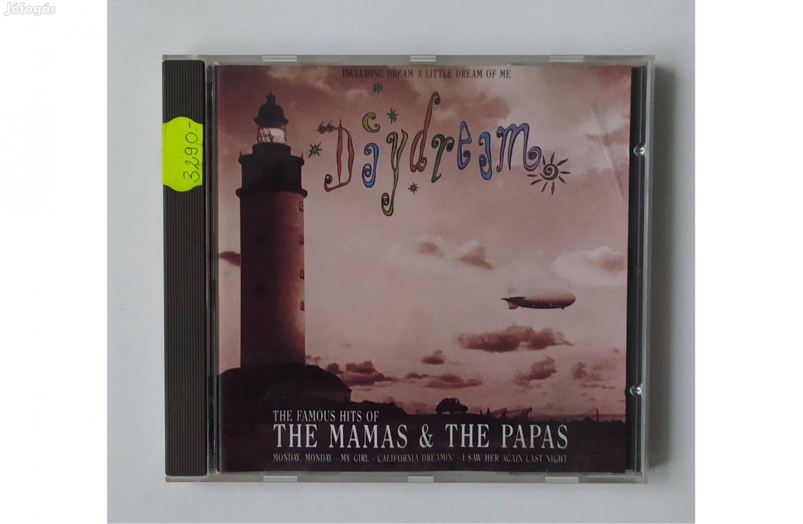 The Famous Hits of: The Mamas & The Papas Daydream CD híres válogatás