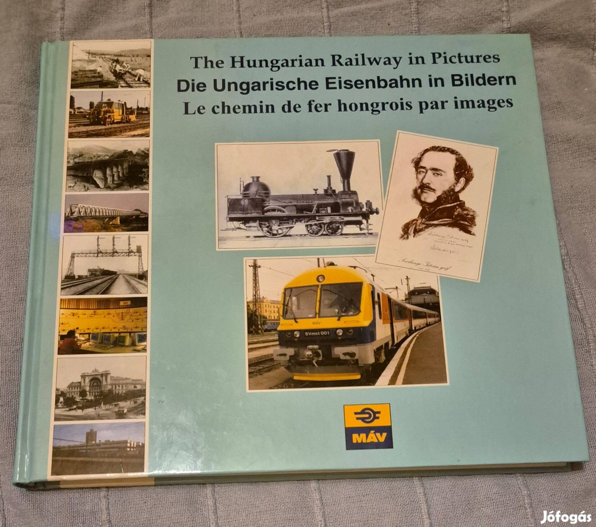 The Hungarian Railway in Pictures (3 nyelvű)