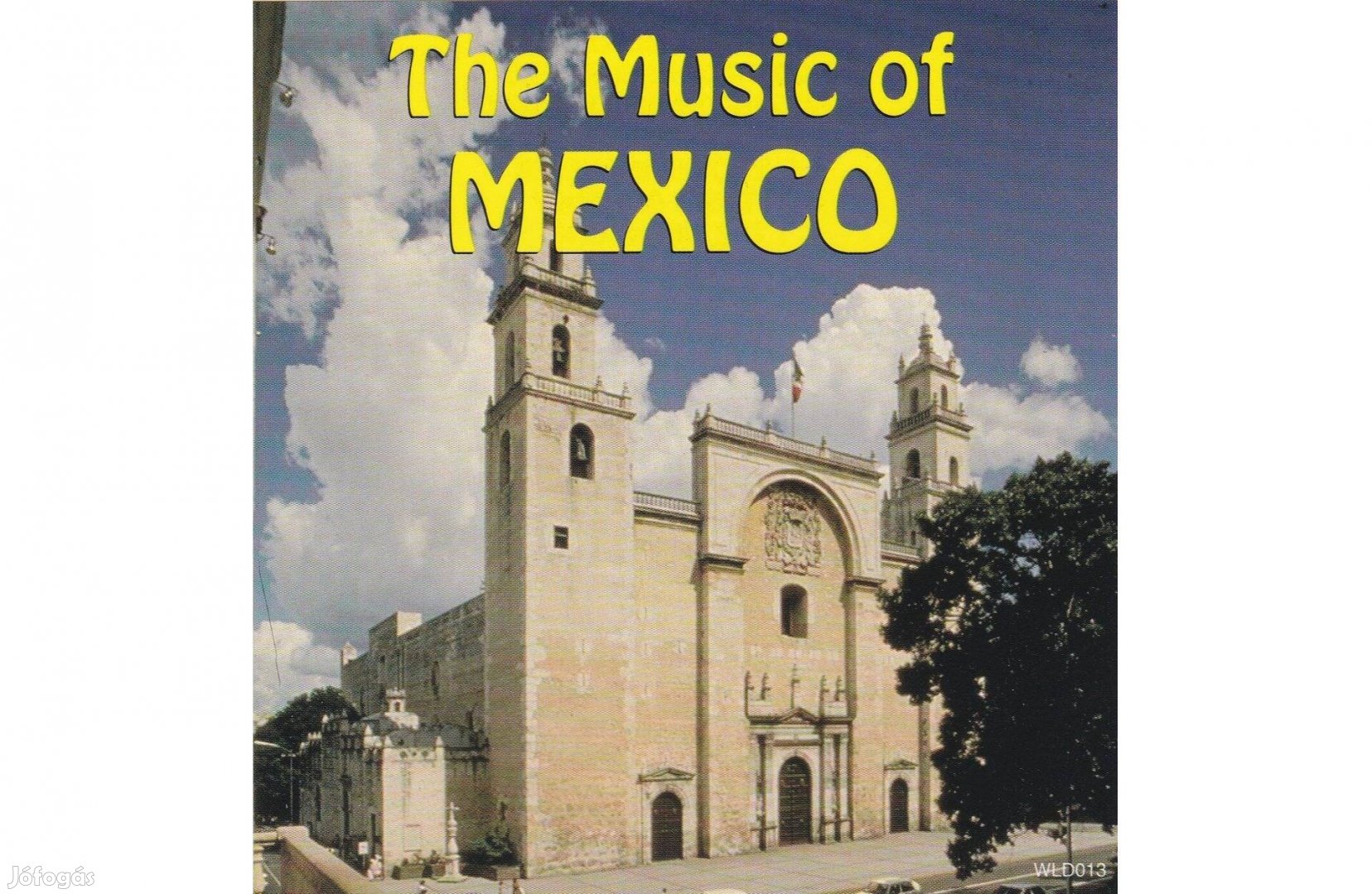 The Music of Mexico - CD