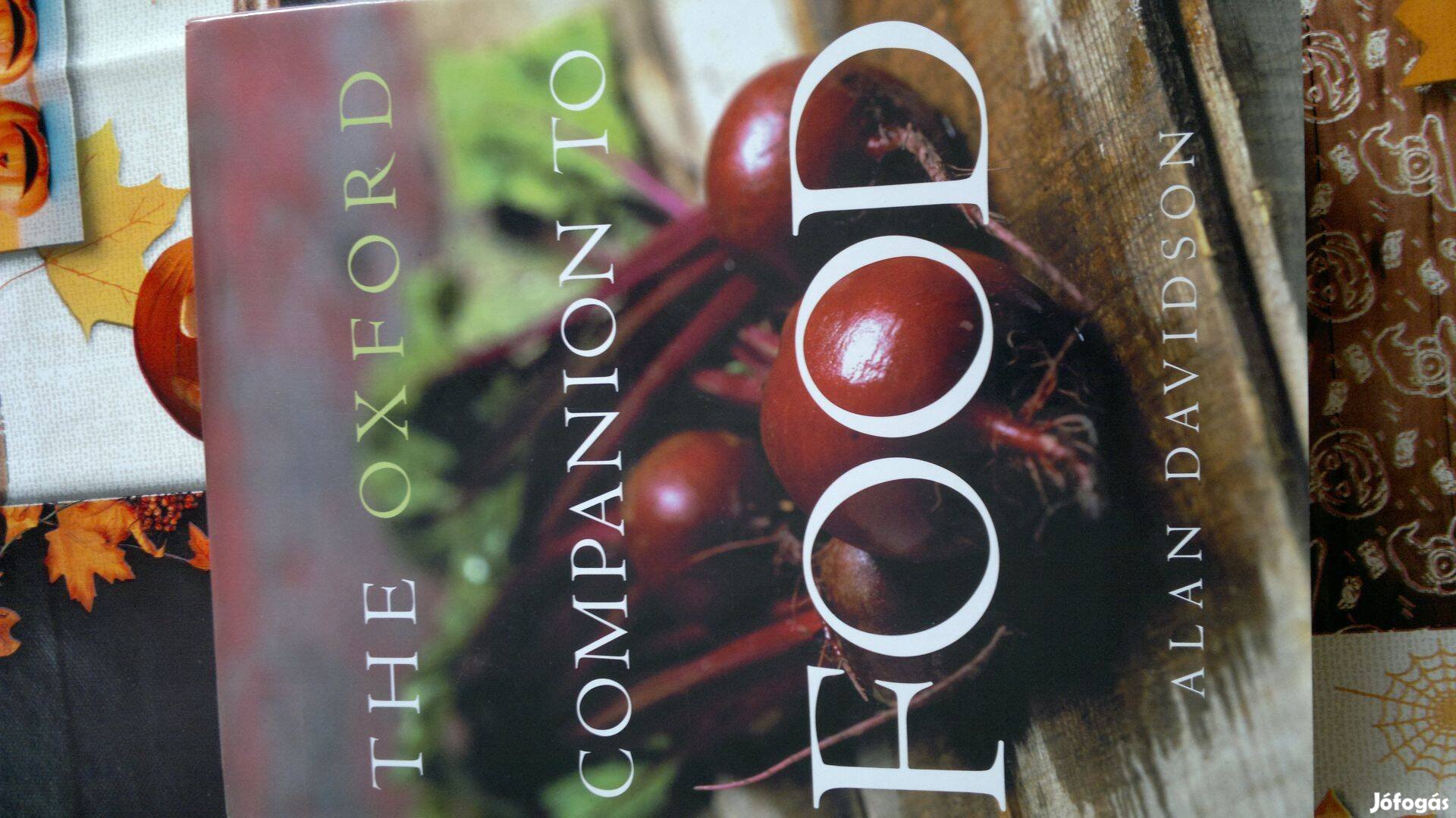 The Oxford Companion to Food by Alan Davidson; új