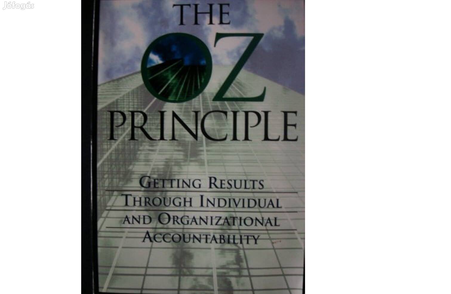 The Oz Principle, Management, angol nyelven, új