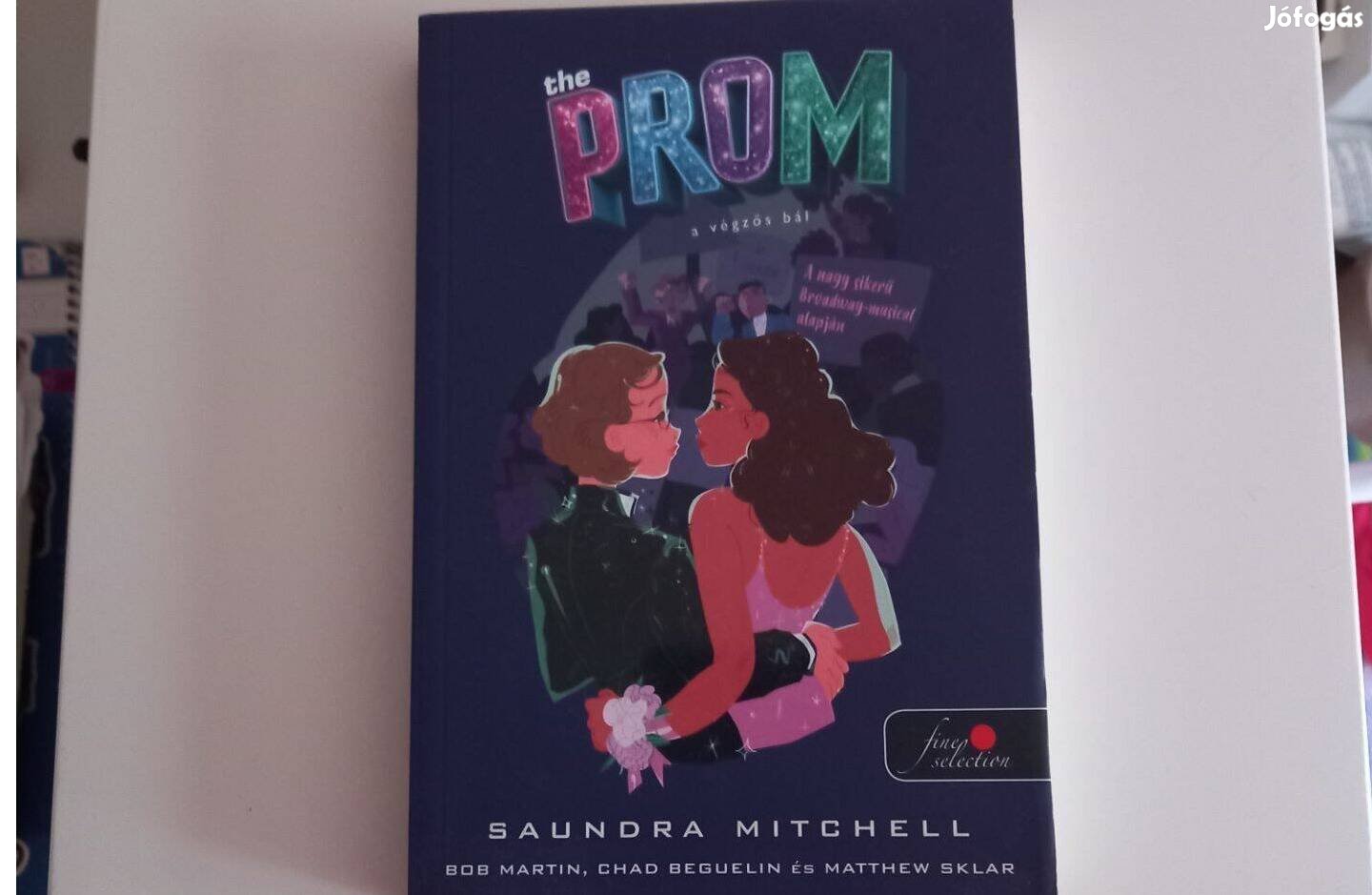 The PROM- A Végzős Bál- Saundra Mitchell