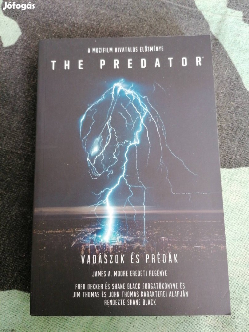 The Predator - Vadászok és prédák