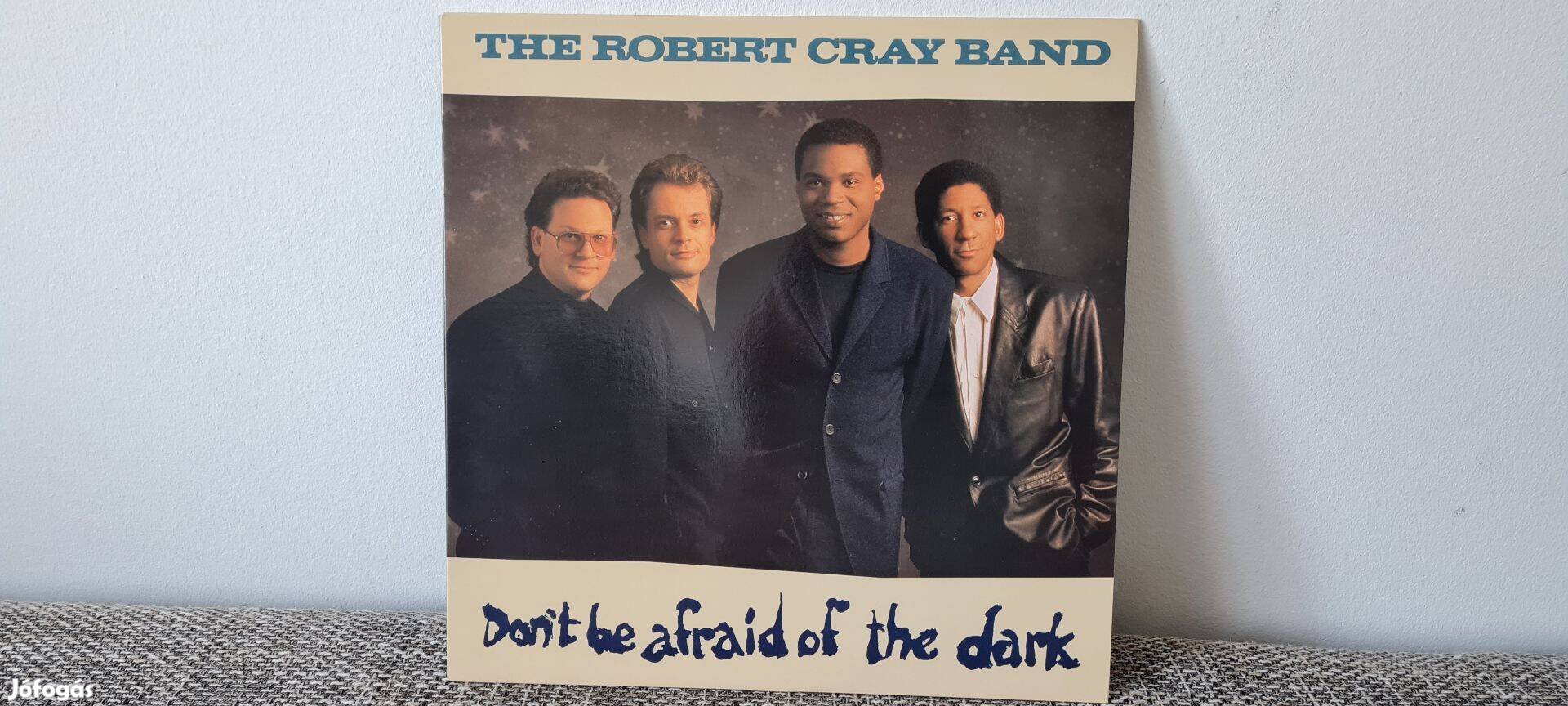 The Robert Cray Band Don't Be Afraid Of The Dark