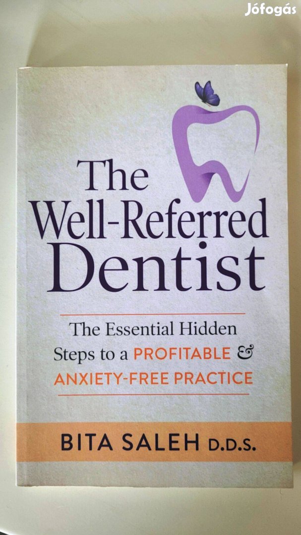 The Well-Referred Dentist
