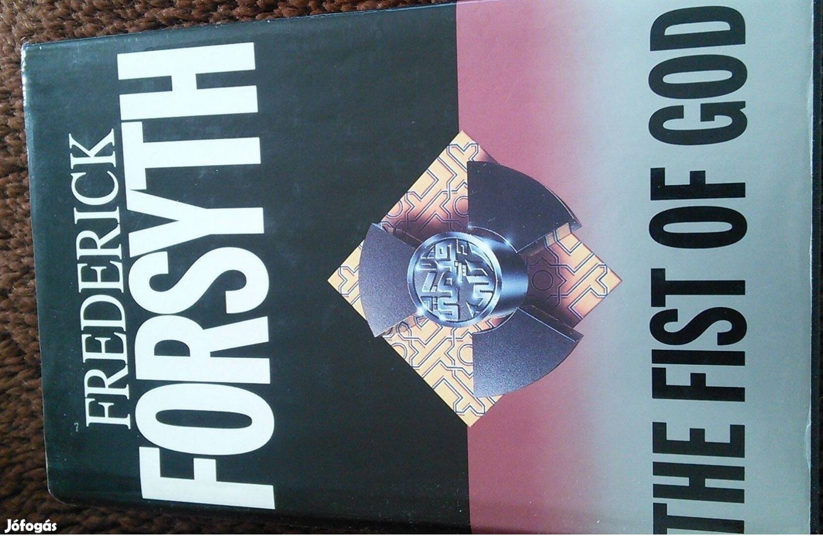 The fist of God Frederick Forsyth angol könyv Isten ökle thriller