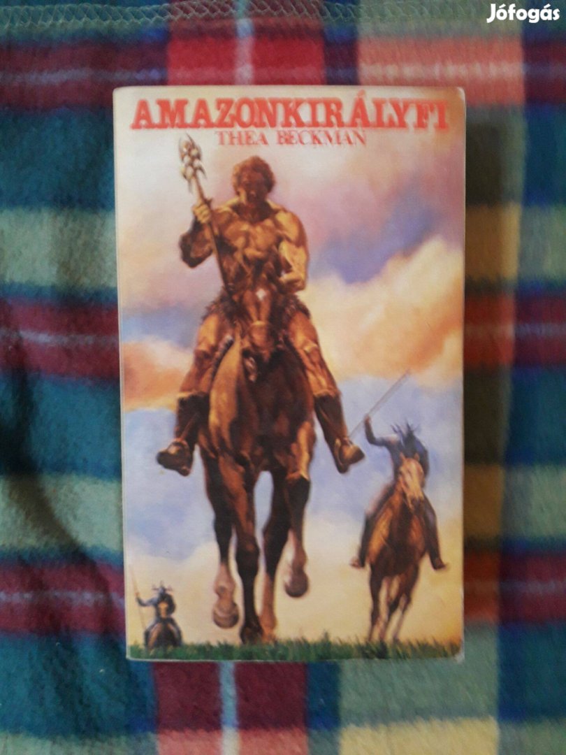 Thea Beckman: Amazonkirályfi