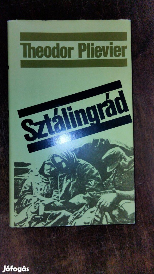 Theodor Plievier : Sztálingrád