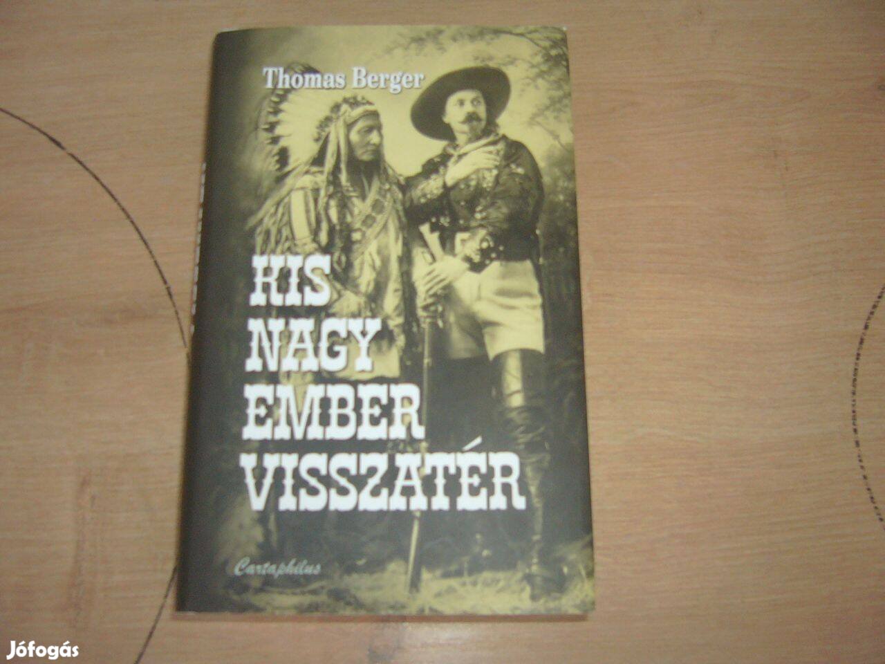 Thomas Berger - Kis nagy ember visszatér