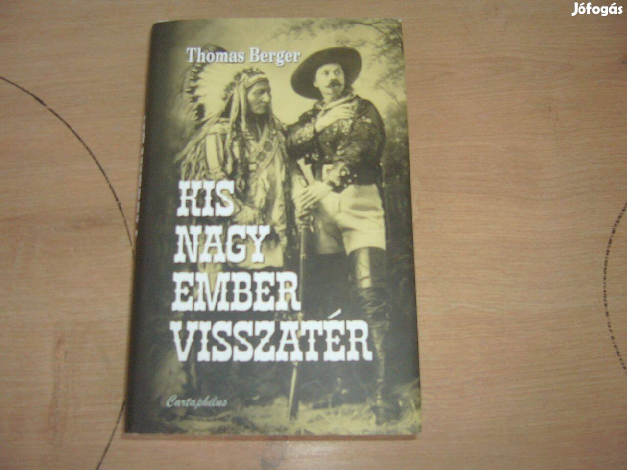 Thomas Berger - Kis nagy ember visszatér