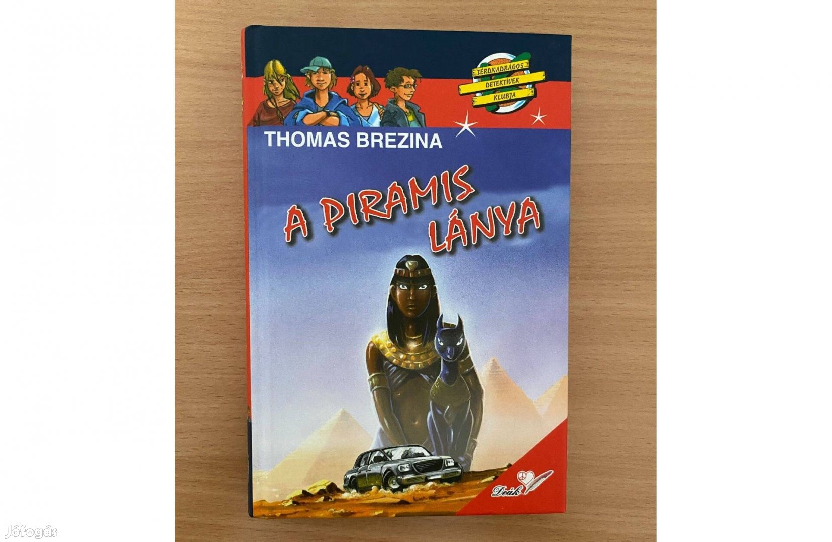 Thomas Brezina: A piramis lánya című könyv