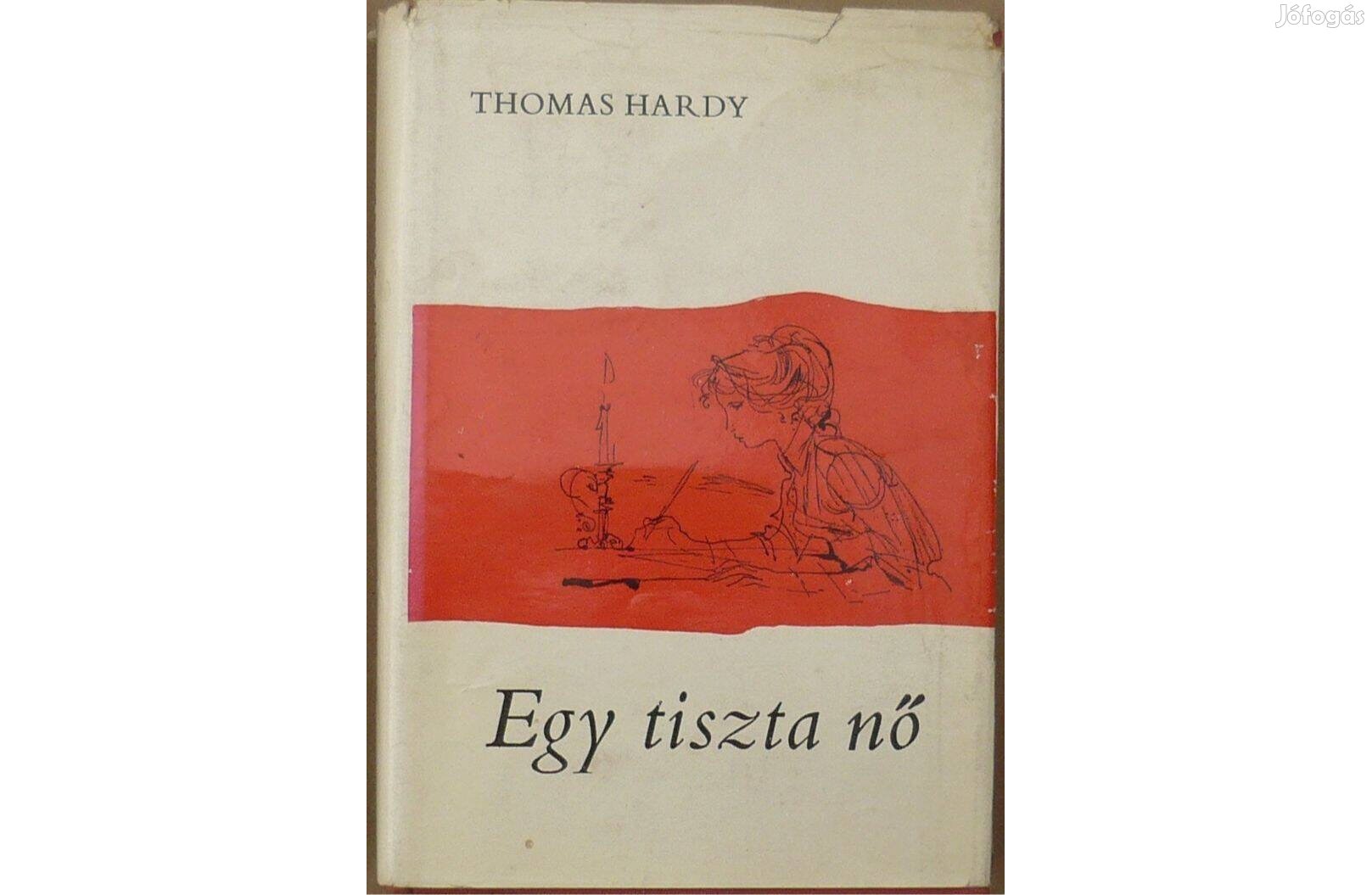 Thomas Hardy: Egy tiszta nő