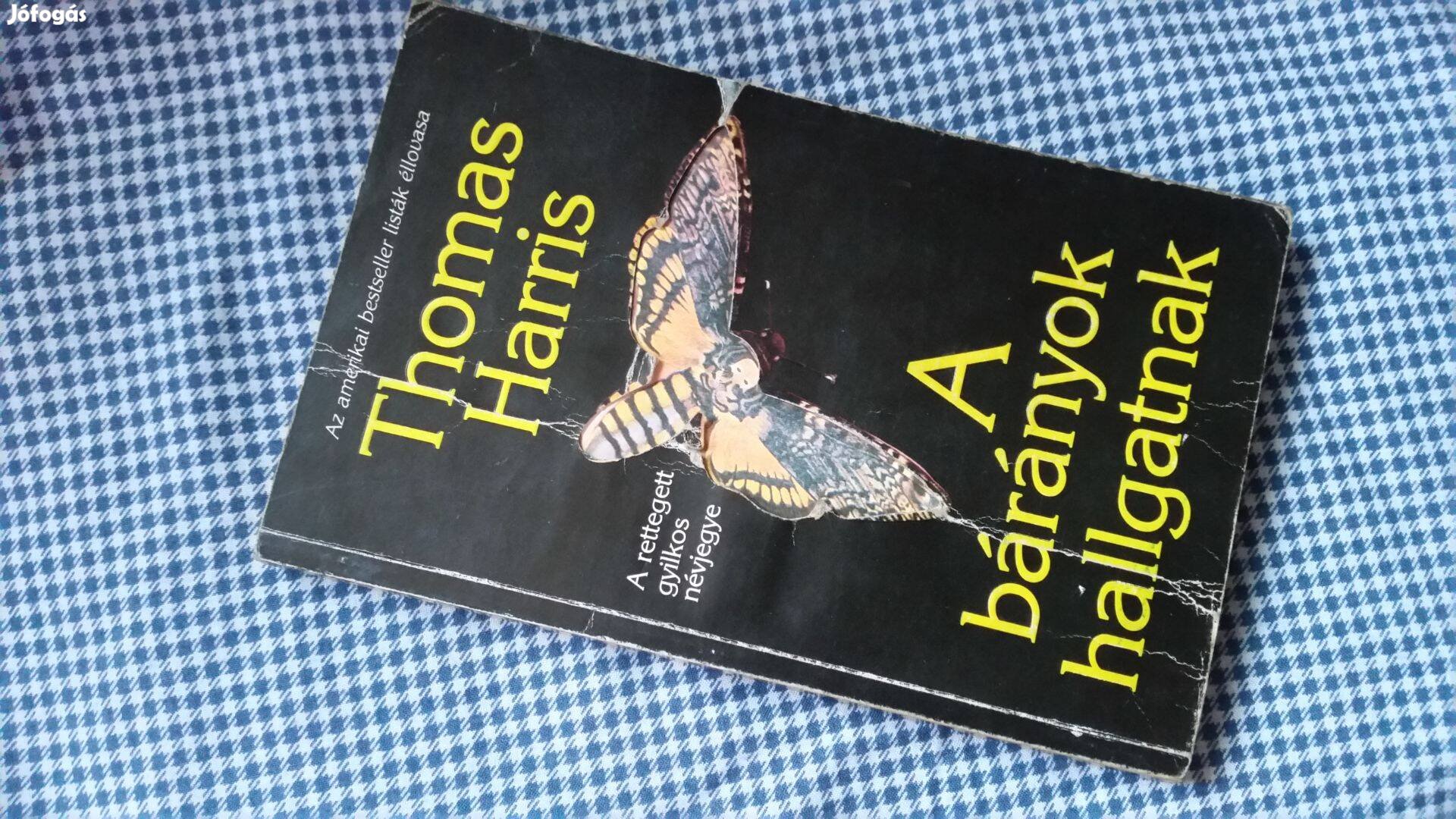 Thomas Harris A bárányok hallgatnak -Hannibal 2