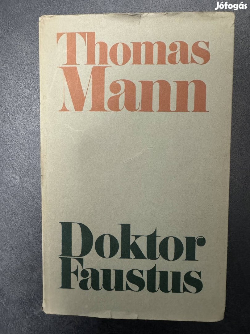 Thomas Mann Doktor Faustus magyarul