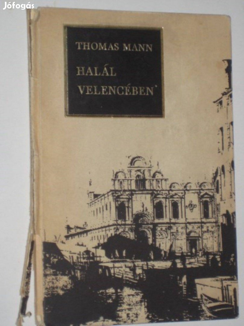 Thomas Mann Halál Velencében