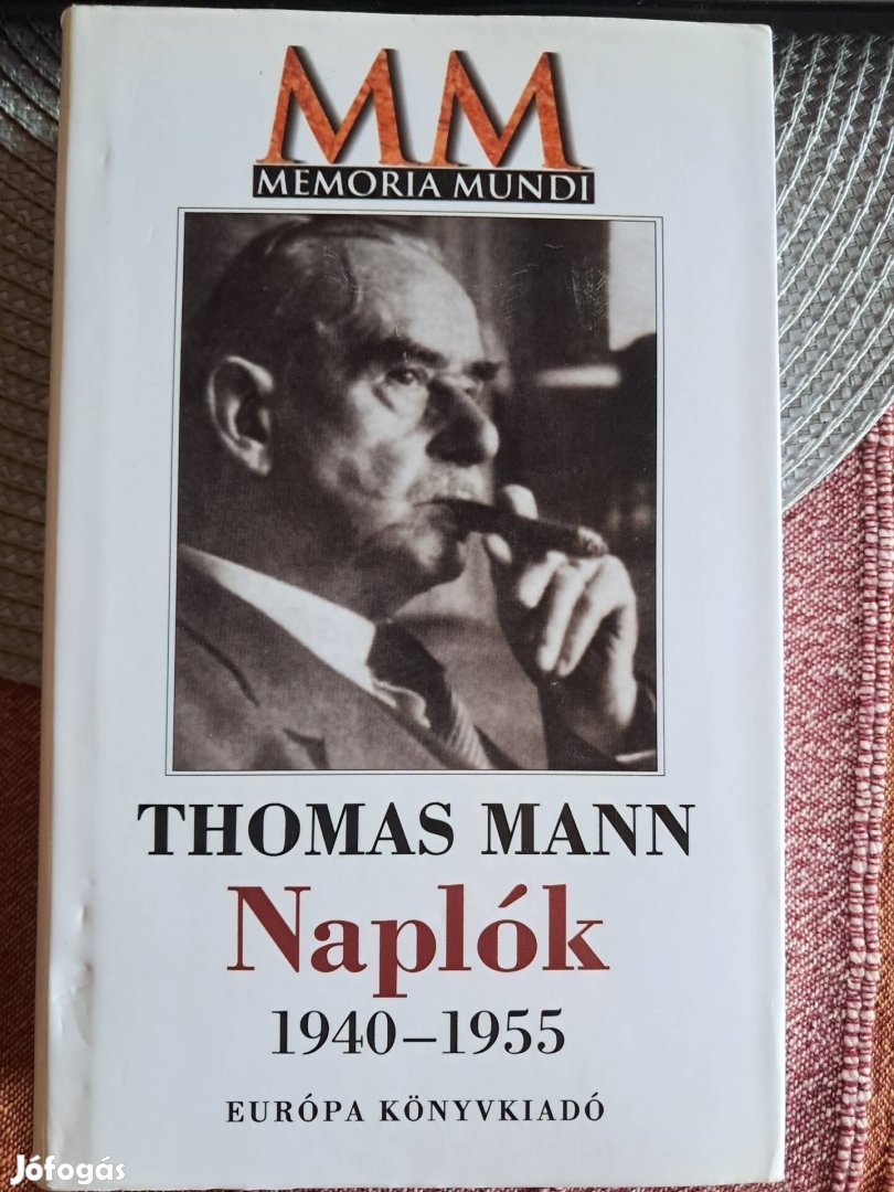 Thomas Mann Naplók 1940-1955
