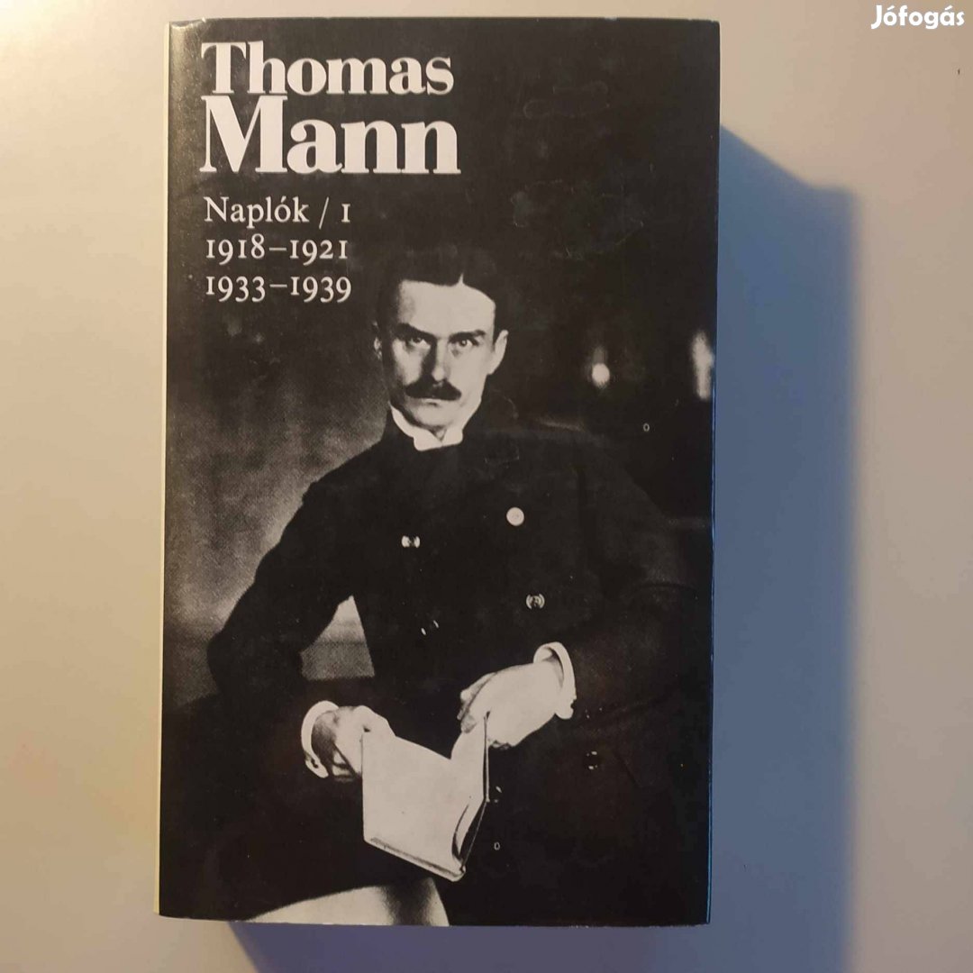 Thomas Mann Naplók I