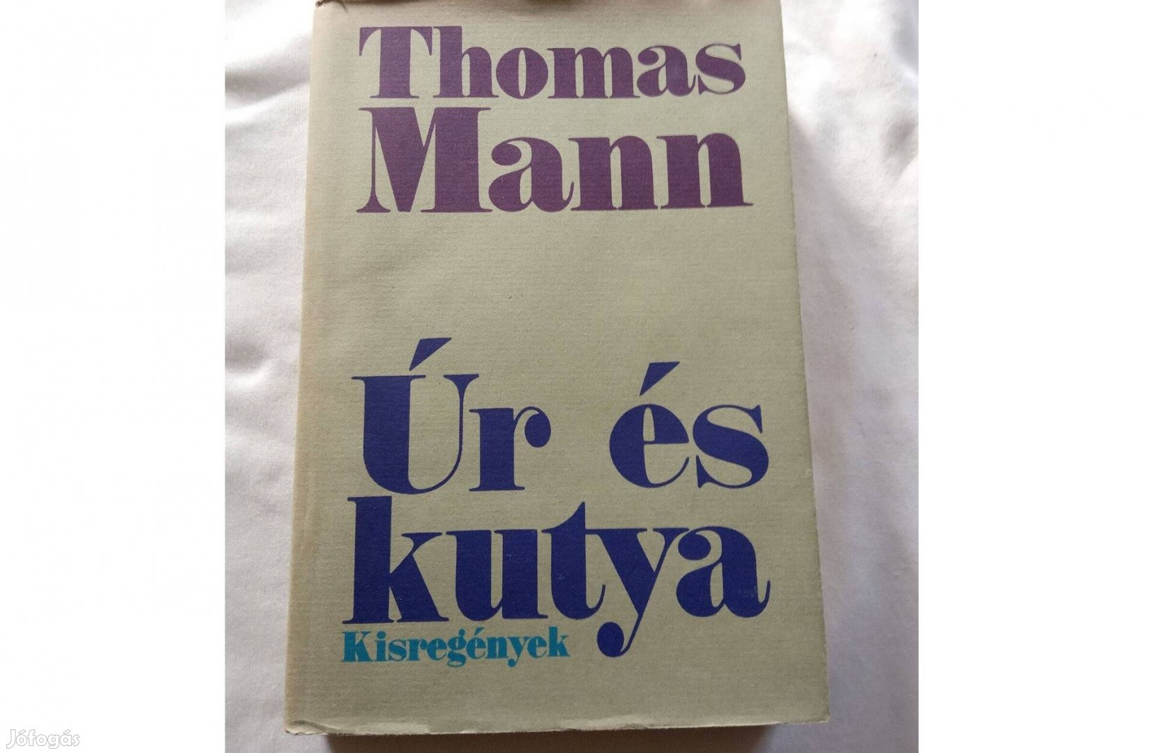 Thomas Mann Úr és Kutya