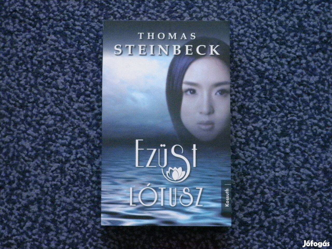 Thomas Steinbeck - Ezüst lótusz