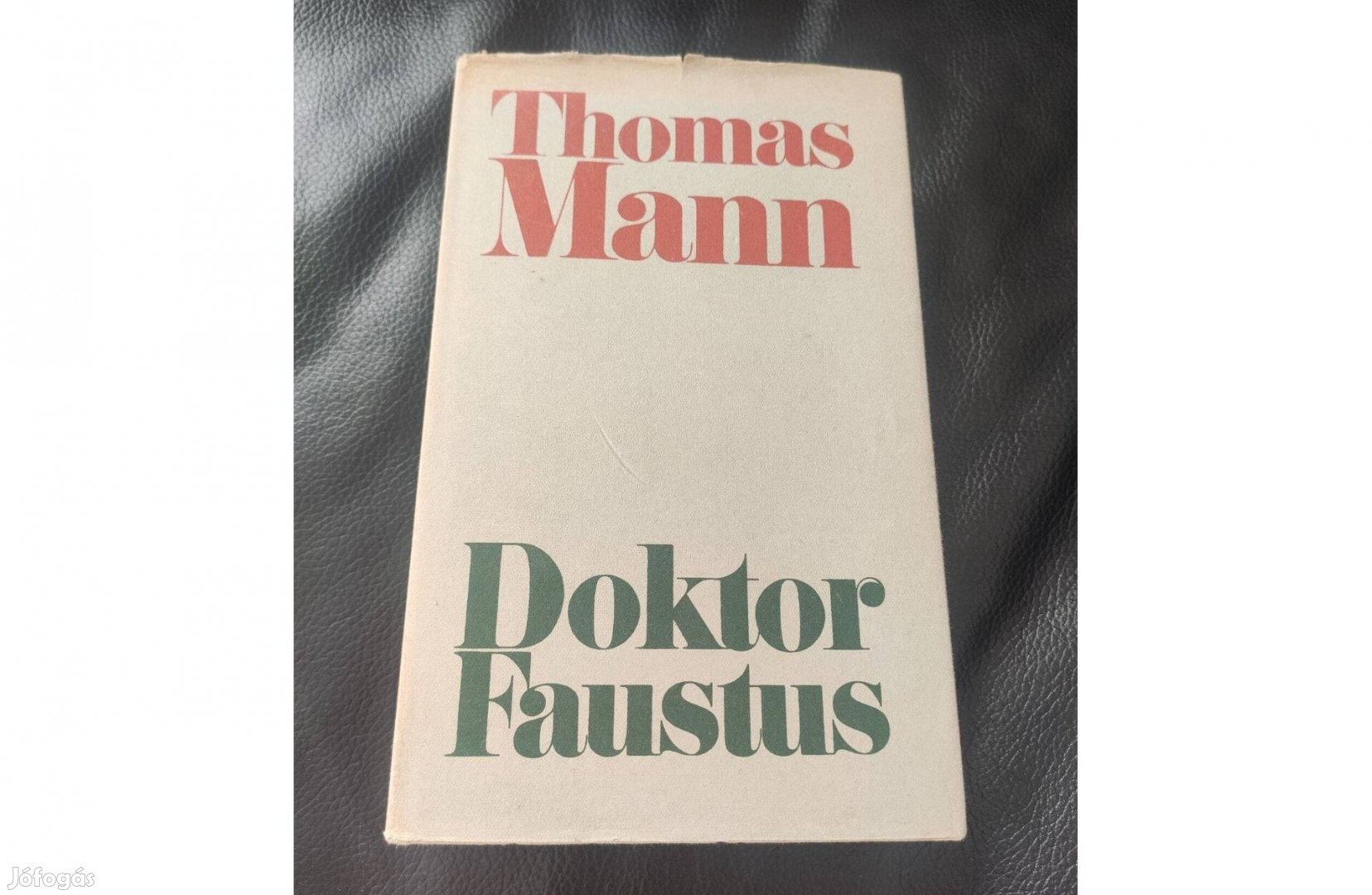 Thommas Mann : Doktor Faustus -Adrian Leverkühn német zeneszerző élete