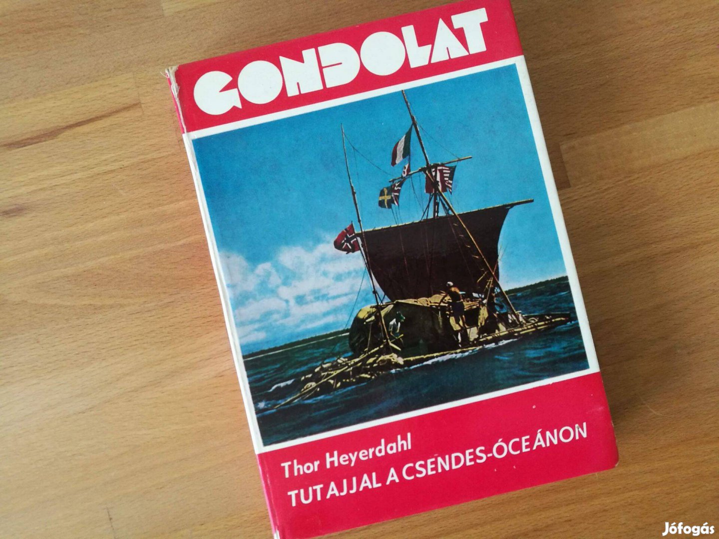 Thor Heyerdahl: Tutajjal a Csendes-óceánon (Gondolat Kiadó, 1980)