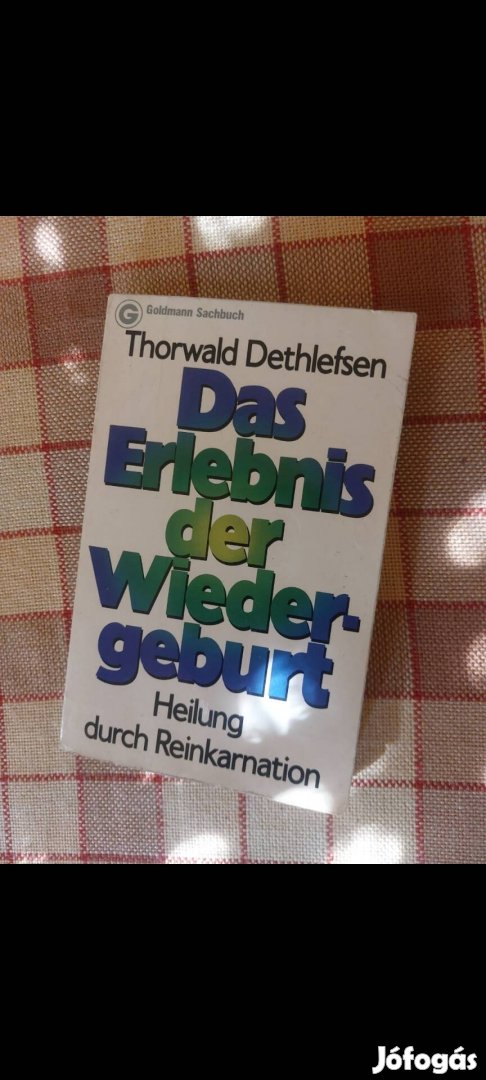 Thorwald Dethlefsen Das Erlebnis der Wiedergeburr