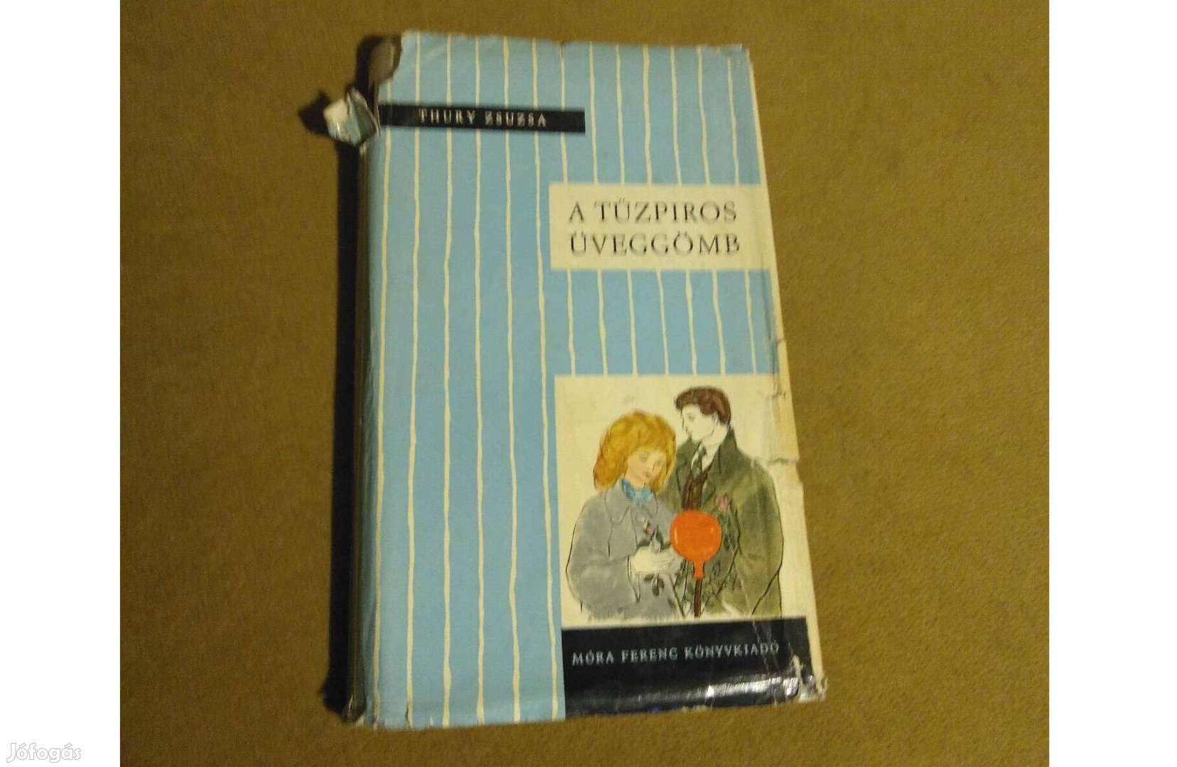 Thury Zsuzsa: A tűzpiros üveggömb (1962)