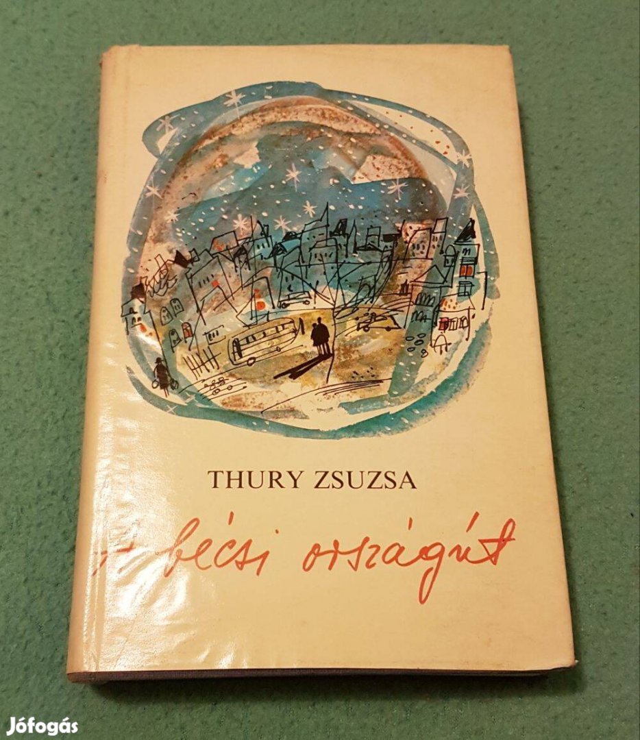 Thury Zsuzsa - A bécsi országút könyv