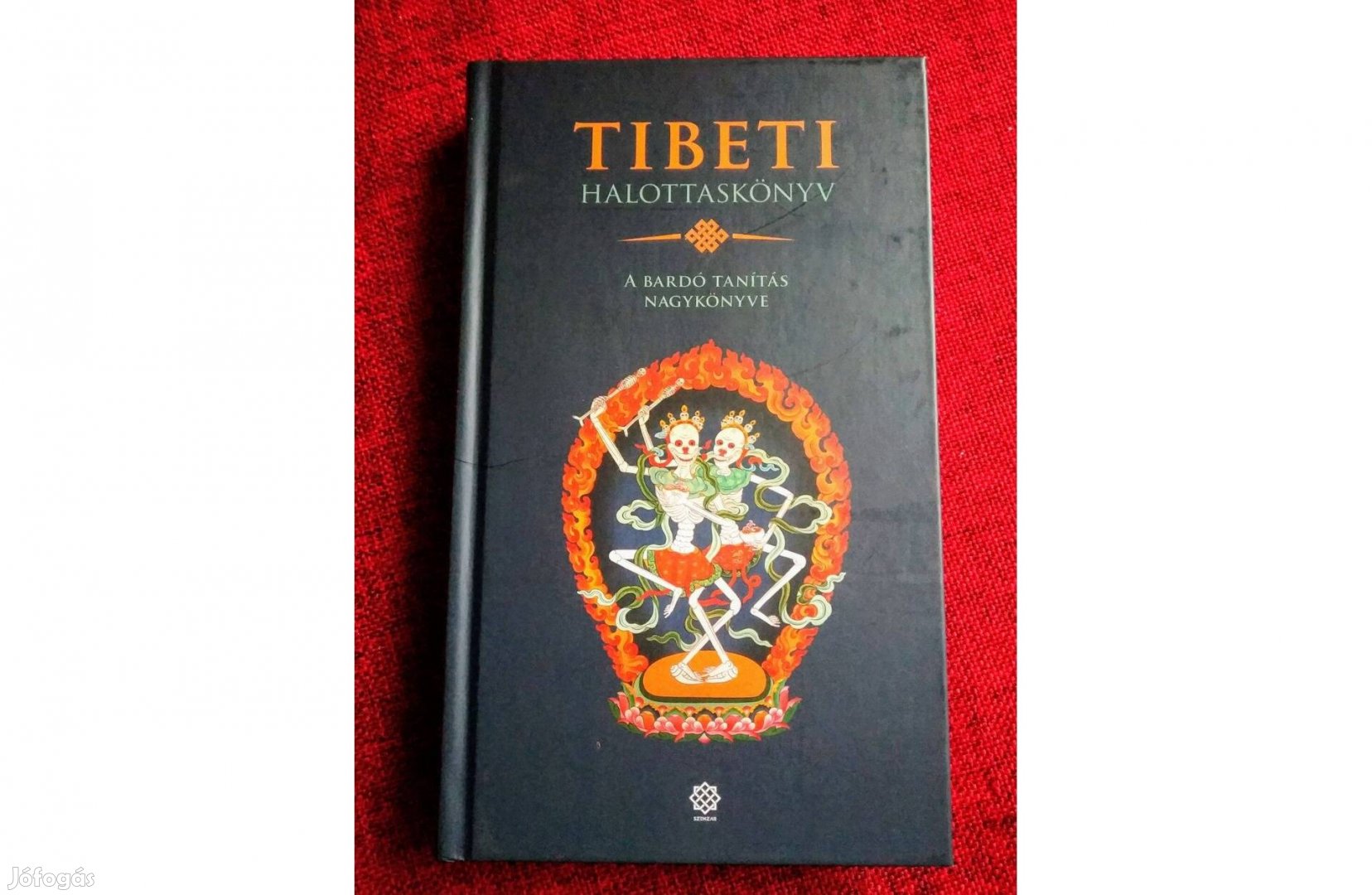 Tibeti halottaskönyv - A bardó tanítás nagykönyve