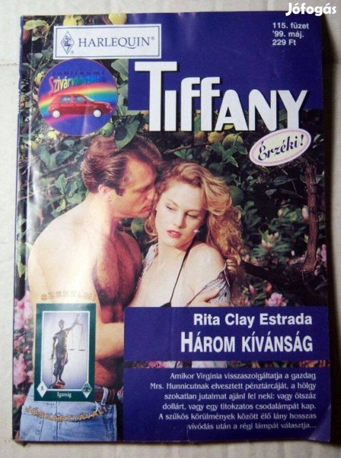 Tiffany 115. Három Kívánság (Rita Clay Estrada) 1999 (romantikus)