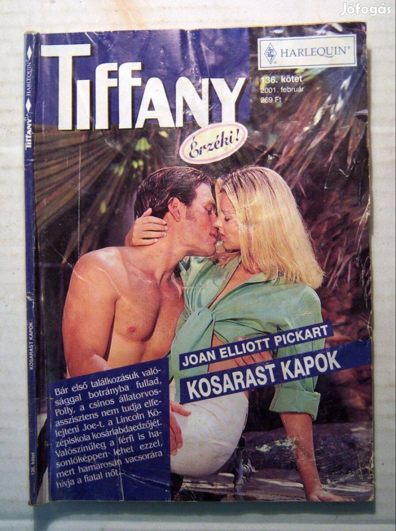 Tiffany 136. Kosarast Kapok (Joan Elliott Pickart) 2001 (viseltes)