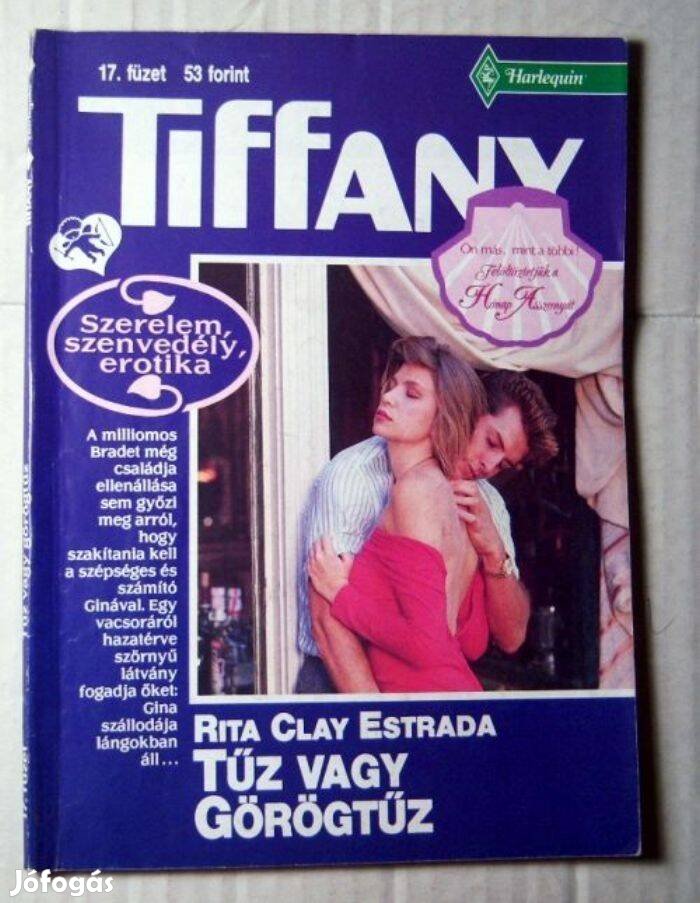 Tiffany 17. Tűz vagy Görögtűz (Rita Clay Estrada) romantikus