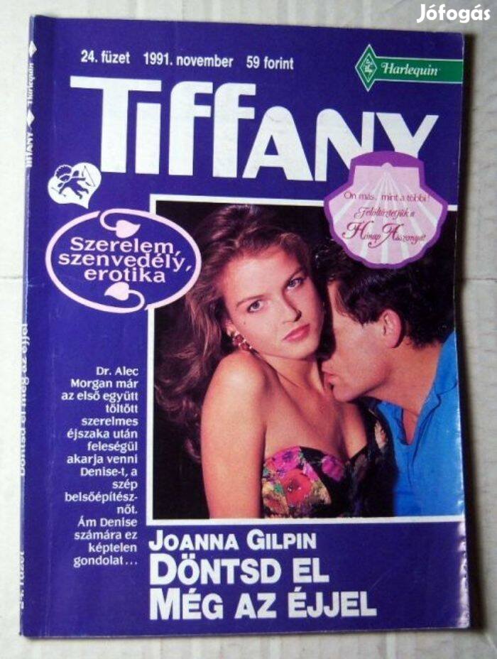 Tiffany 24. Döntsd El Még az Éjjel (Joanna Gilpin) 1991 (romantikus)