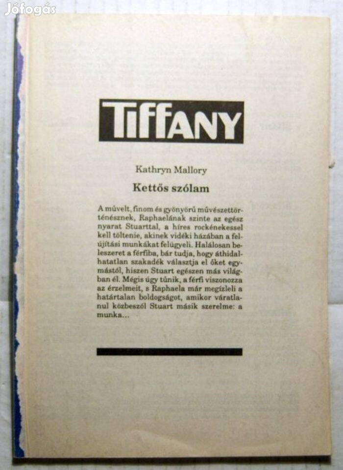 Tiffany 53. Kettős Szólam (Kathryn Mallory) borítóhibás (2kép+tartalom