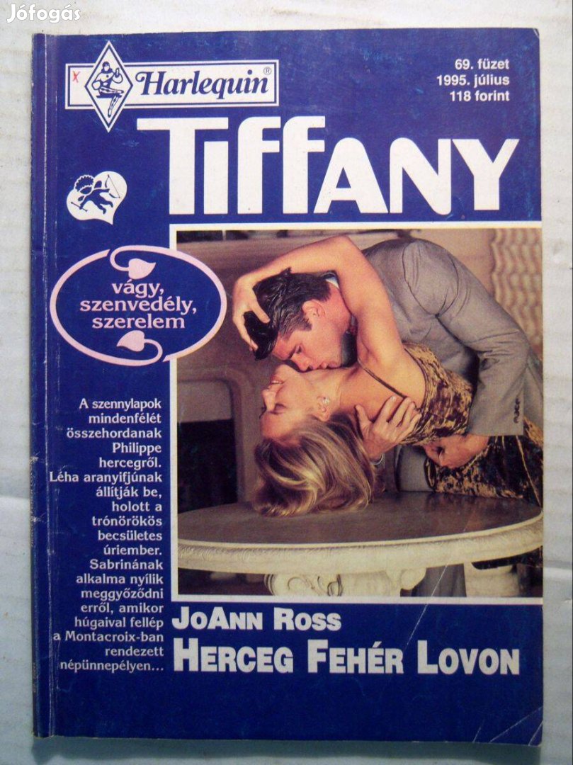 Tiffany 69. Herceg Fehér Lovon (Joann Ross) 1995 (3kép+tartalom)