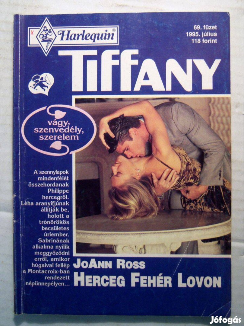 Tiffany 69. Herceg Fehér Lovon (Joann Ross) 1995 (3kép+tartalom)