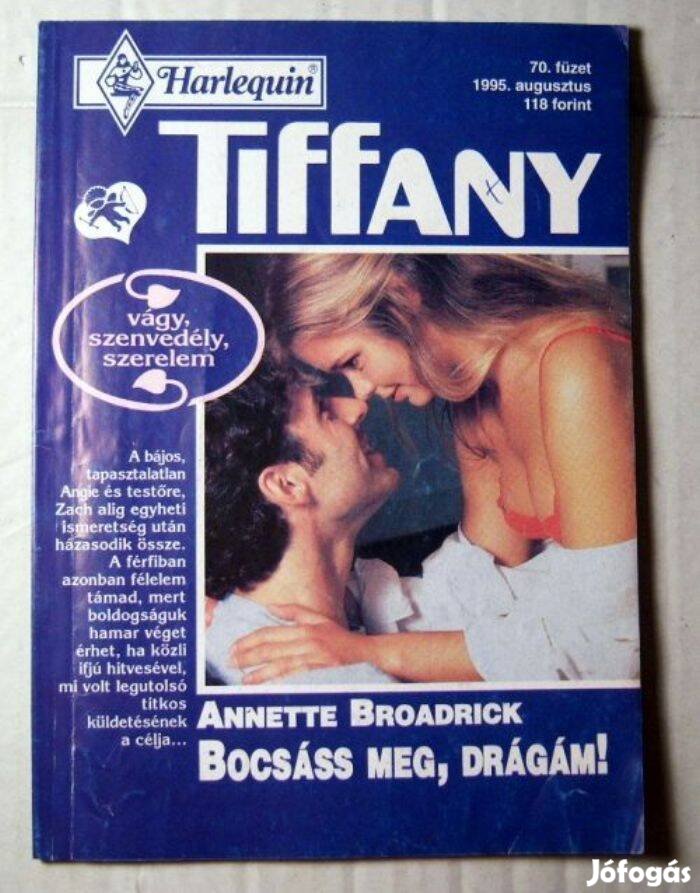 Tiffany 70. Bocsáss Meg Drágám (Annette Broadrick) 1995 (romantikus)