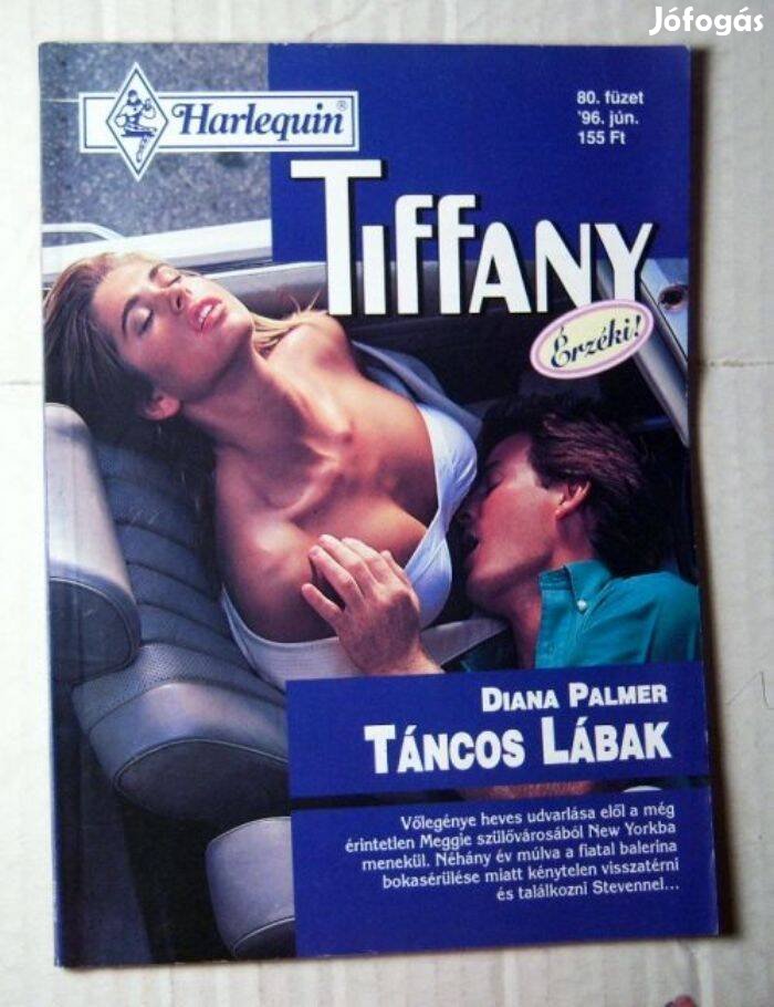 Tiffany 80. Táncos Lábak (Diana Palmer) 1996 (romantikus)