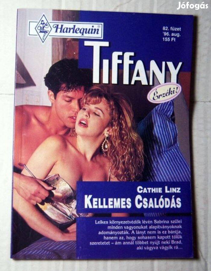 Tiffany 82. Kellemes Csalódás (Cathie Linz) 1996 (romantikus)