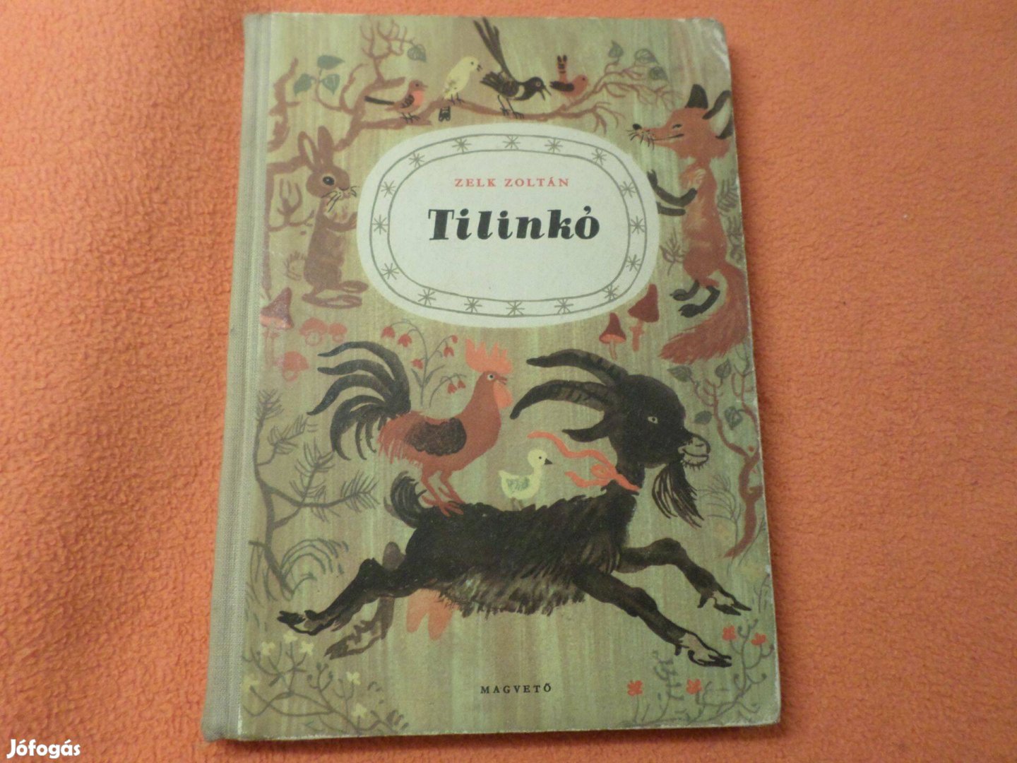 Tilinkó 1955, Zelk Zoltán Reich Károly rajz., Antik, Gyermekkönyv