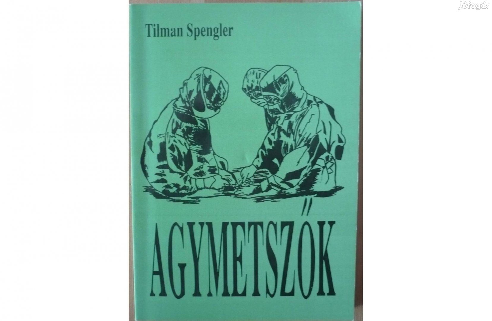 Tilman Spengler: Agymetszők