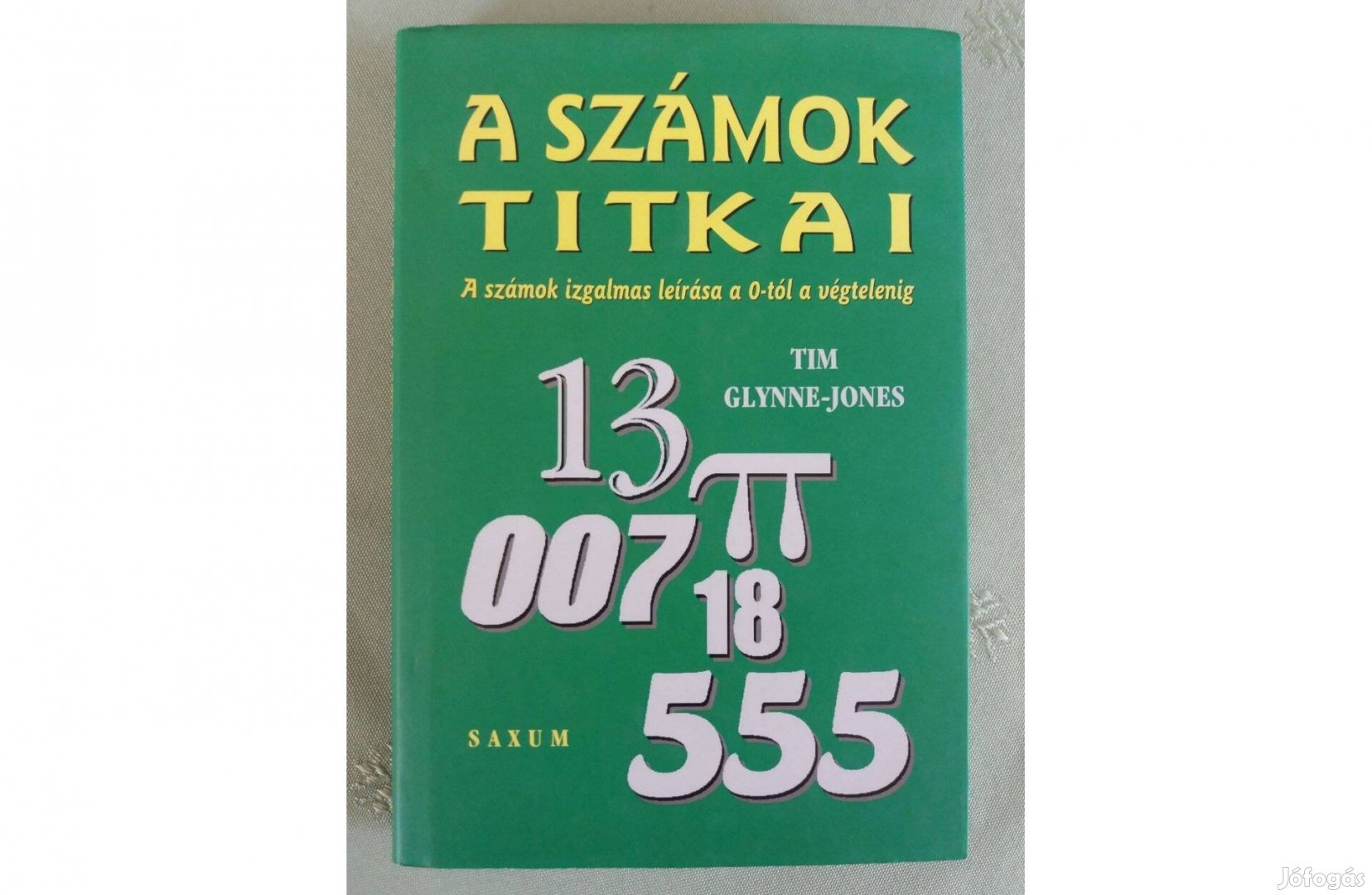 Tim Glynne-Jones: A számok titkai