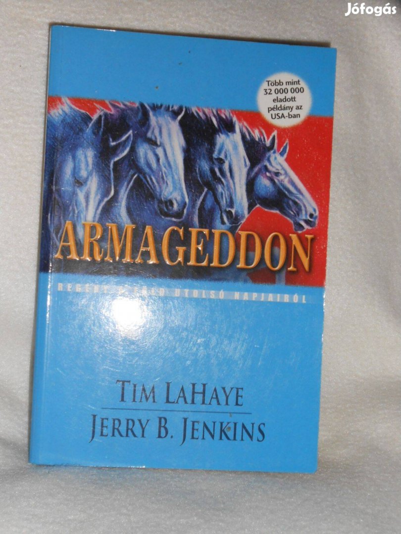 Tim Lahaye - Jenkins Armageddon Regény a föld utosó napjairól