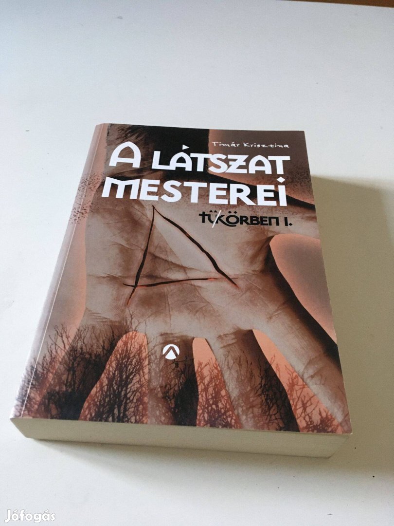 Tímár Krisztina A látszat mesterei