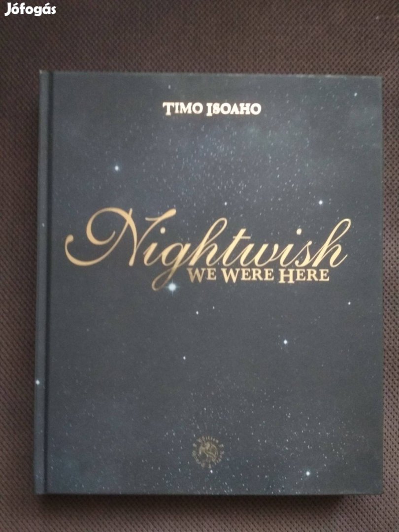 Timo Isohao: Nightwish We Were Here (német nyelvű) könyv sok fotóval e