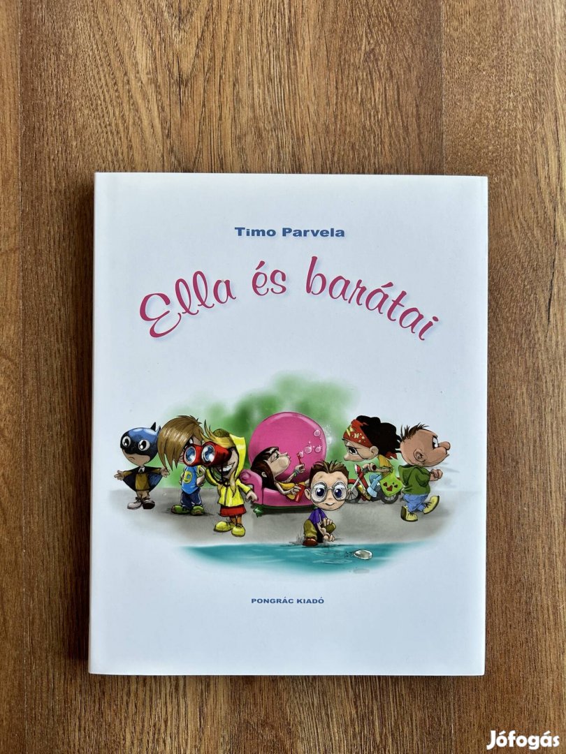 Timo Parvela: Ella és barátai 