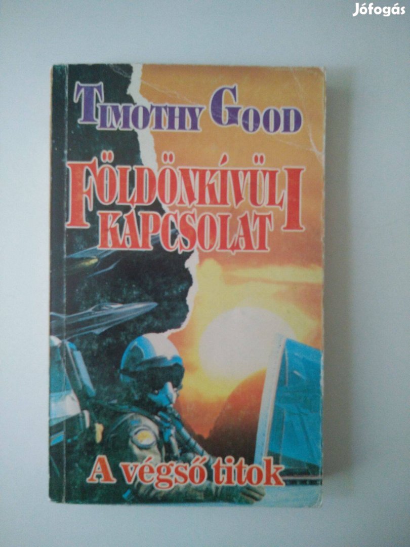 Timothy Good - Földönkívüli kapcsolat