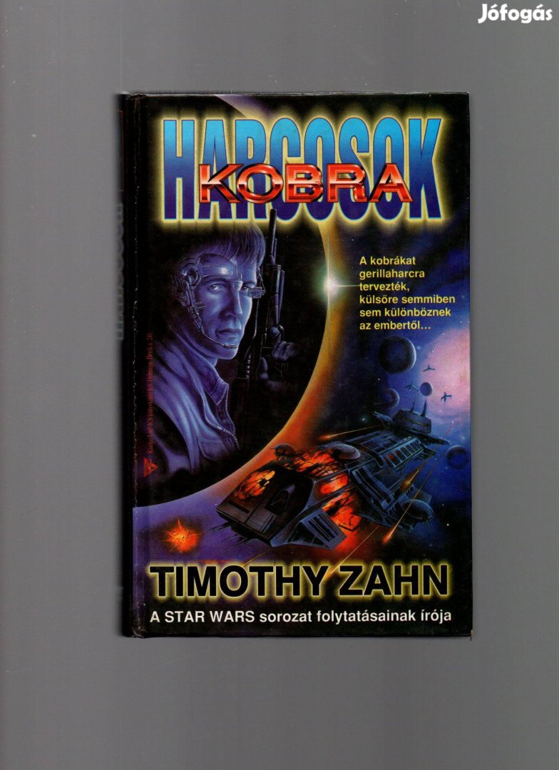 Timothy Zahn: Kobra harcosok