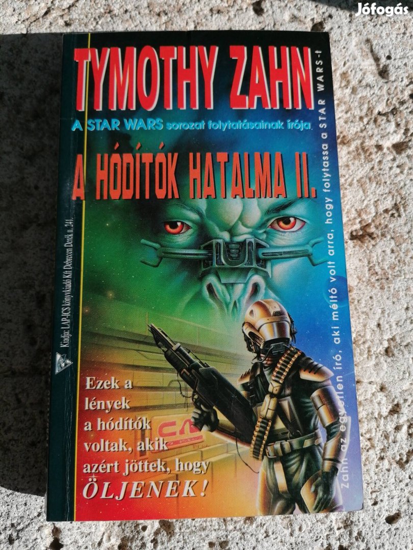 Timothy Zahn - A hódítók hatalma II 